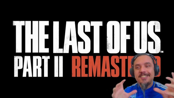 Loja da Sony vaza remake The Last of Us Part I; lançamento em 2 de setembro  - PSX Brasil
