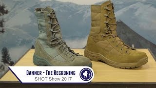 Danner – The Reckoning – SHOT Show 2017