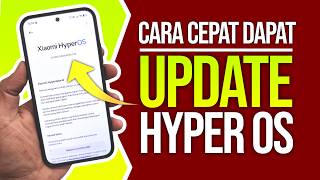 Cara Mendapatkan Update Hyper OS Lebih Awal di Hp Xiaomi (Beta Tester)