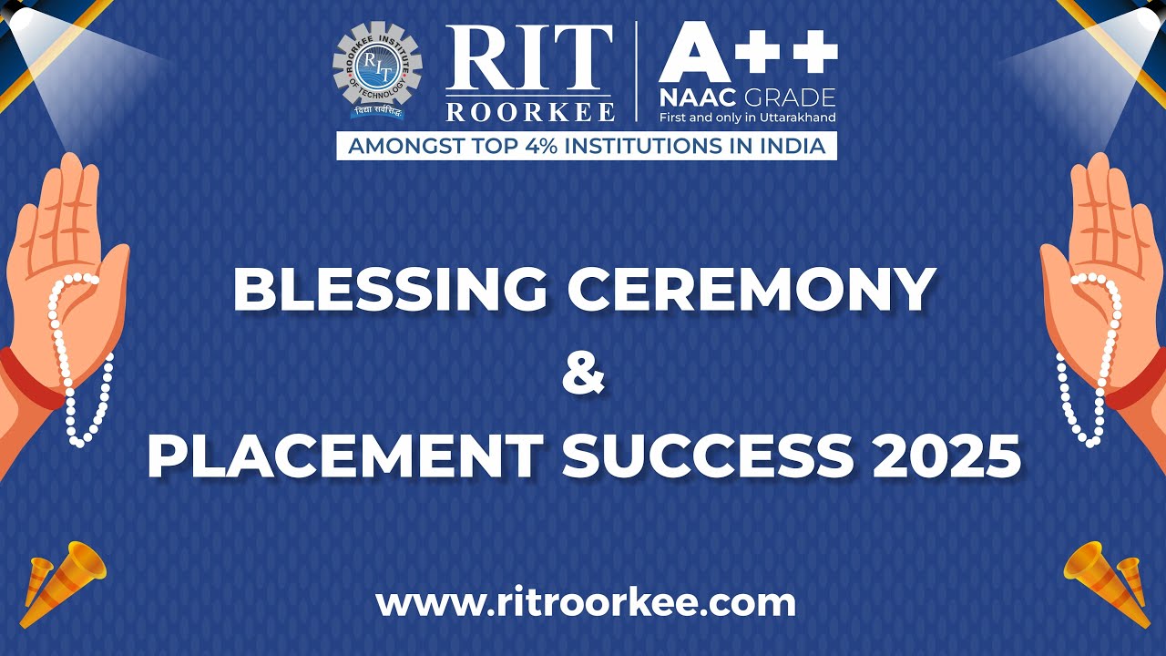 Blessing Ceremony 2025 LIVE | RIT Roorkee Placement Success
