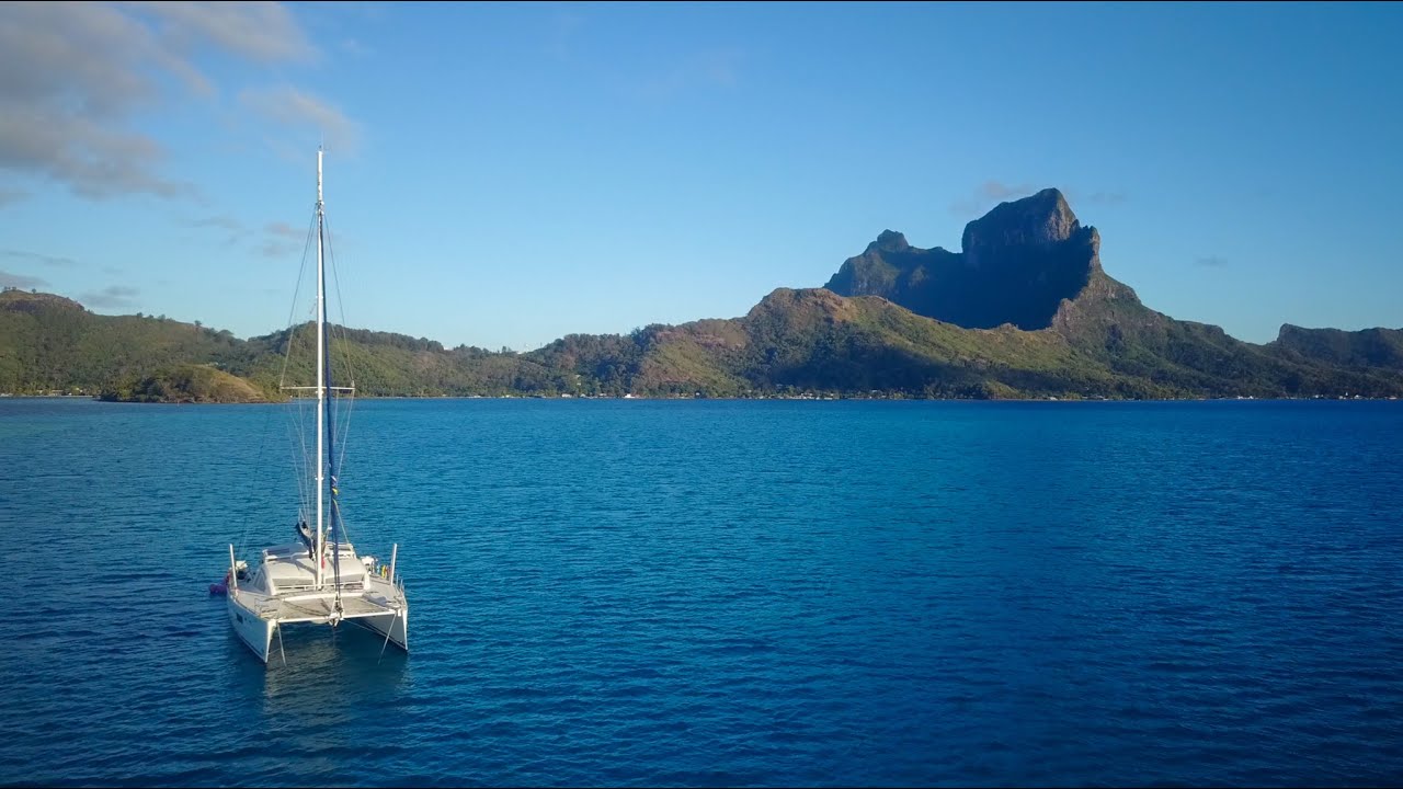 Sailing in French Polynesia (Bora Bora, Raiatea, Tahaa) Drone - YouTube