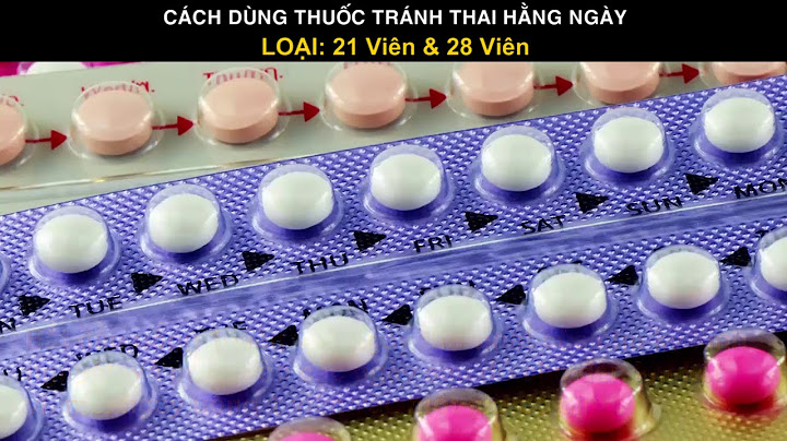 Vỉ thuốc tránh thai 28 viên bao nhiêu tiền năm 2024