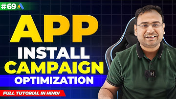 Google Ads Course | App Install Campaigns - Optimization | Part#69 | UmarTazkeer