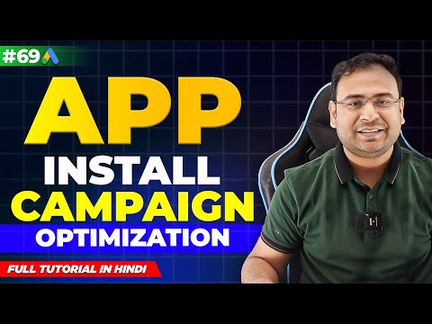 Google Ads Course | App Install Campaigns - Optimization | Part#69 | UmarTazkeer