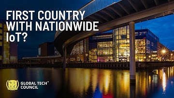 First Country With NationWide IOT | Global Tech Council