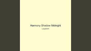 Harmony Shadow Midnight