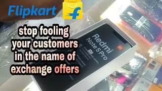 Flipkart exchange offers | Redmi note 5 pro | Don't buy from flipkart