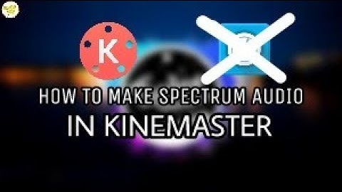 How to make spectrum audio in KINEMASTER|(all links included)|MPGD TECH 😍