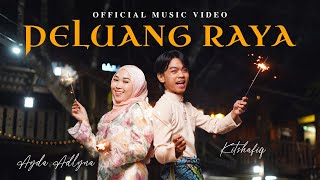 Kitshafiq \u0026 Ayda Adlyna - Peluang Raya (Official Music Video)