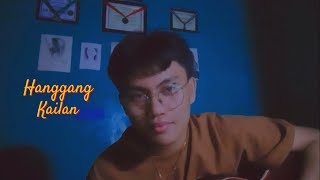 Hanggang Kailan |🍊| Song by Orange and Lemons |🍋| Cover By PAJO