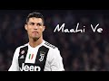 Maahi ve ft cristiano ronaldo