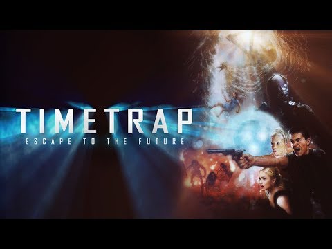 Time Trap (2018) Official Trailer