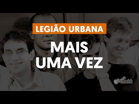 Mais Uma Vez - Renato Russo (aula de violão completa)