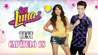 Soy Luna 2 Capítulo 18 - Test Adelante Fans