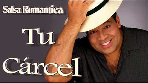 Tito Nieves - Tu Crcel