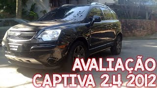 Avaliação Chevrolet Captiva 2.4 ecotec - um SUV de luxo por preço de popular!