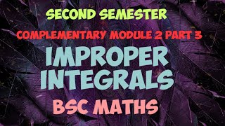 2 nd sem complementary maths Improper integrals Part 3