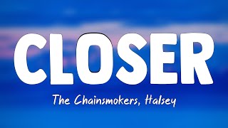 Closer - The Chainsmokers, Halsey[Letra]🥤