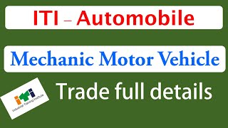 ITI automobile | Mechanic Motor Vehicle trade details- career connections