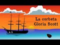 5. La corbeta Gloria Scott | Las Memorias de Sherlock Holmes | Arthur Conan Doyle | Audiolibro |