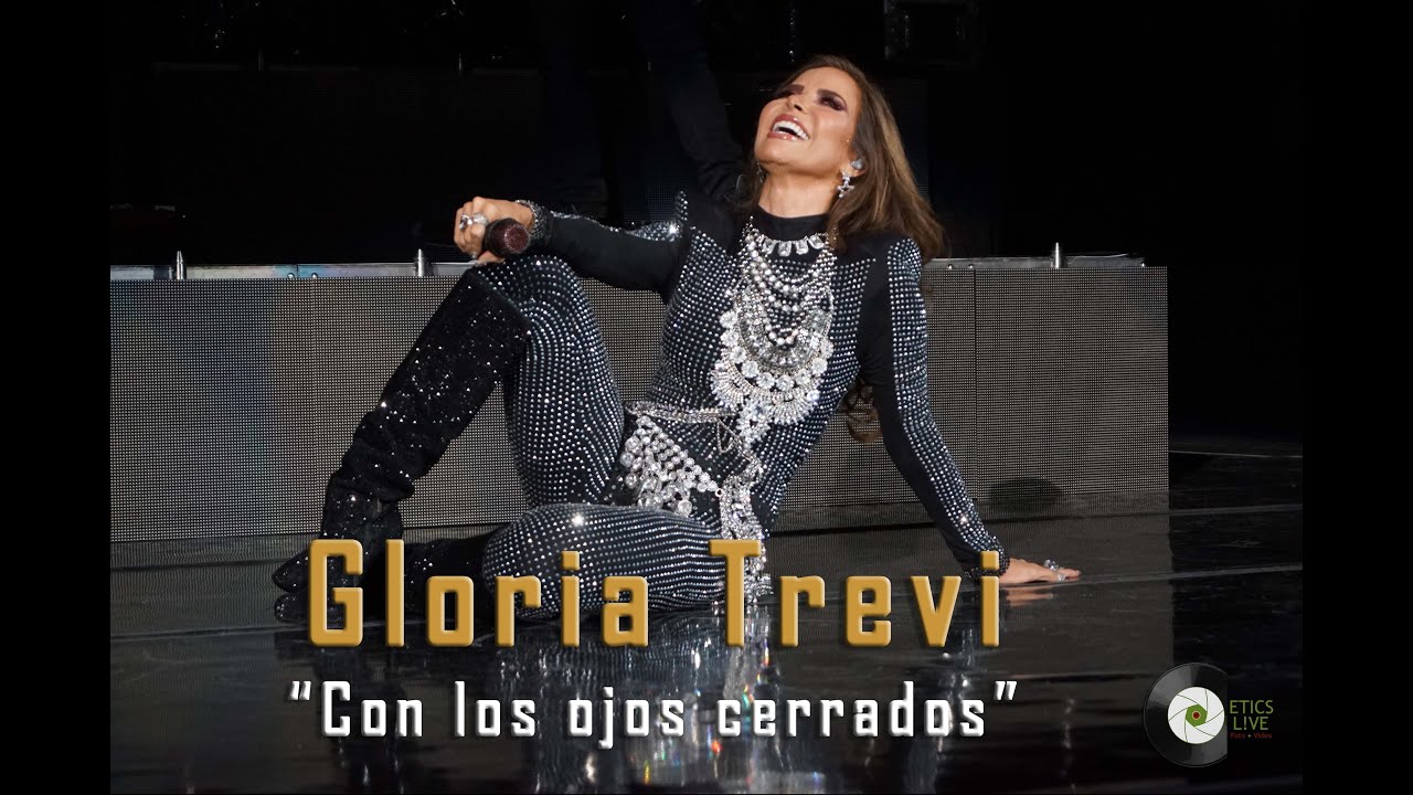Gloria Trevi - Con los ojos cerrados  |  Diosa de la noche Tour ( Arena Monterrey )
