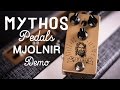 Mythos pedals mjolnir overdrive demo