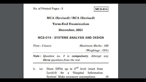 MCS-014 SYSTEM ANALYSIS AND DESIGN  LAST YEAR QUESTION PAPER | MCS014 QUESTION PAPER | EXAMINATION