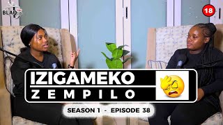 Sasinda ekufeni ngenxa yokuthanda izinto | IZIGAMEKO ZEMPILO | S1-E38