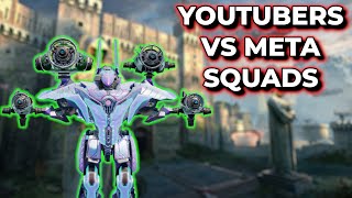 WR - Youtuber Squad W/ UCH Clan VS Meta Squads | War Robots