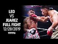 Angelo Leo vs Cesar Juarez (Full Fight) 12/28/19