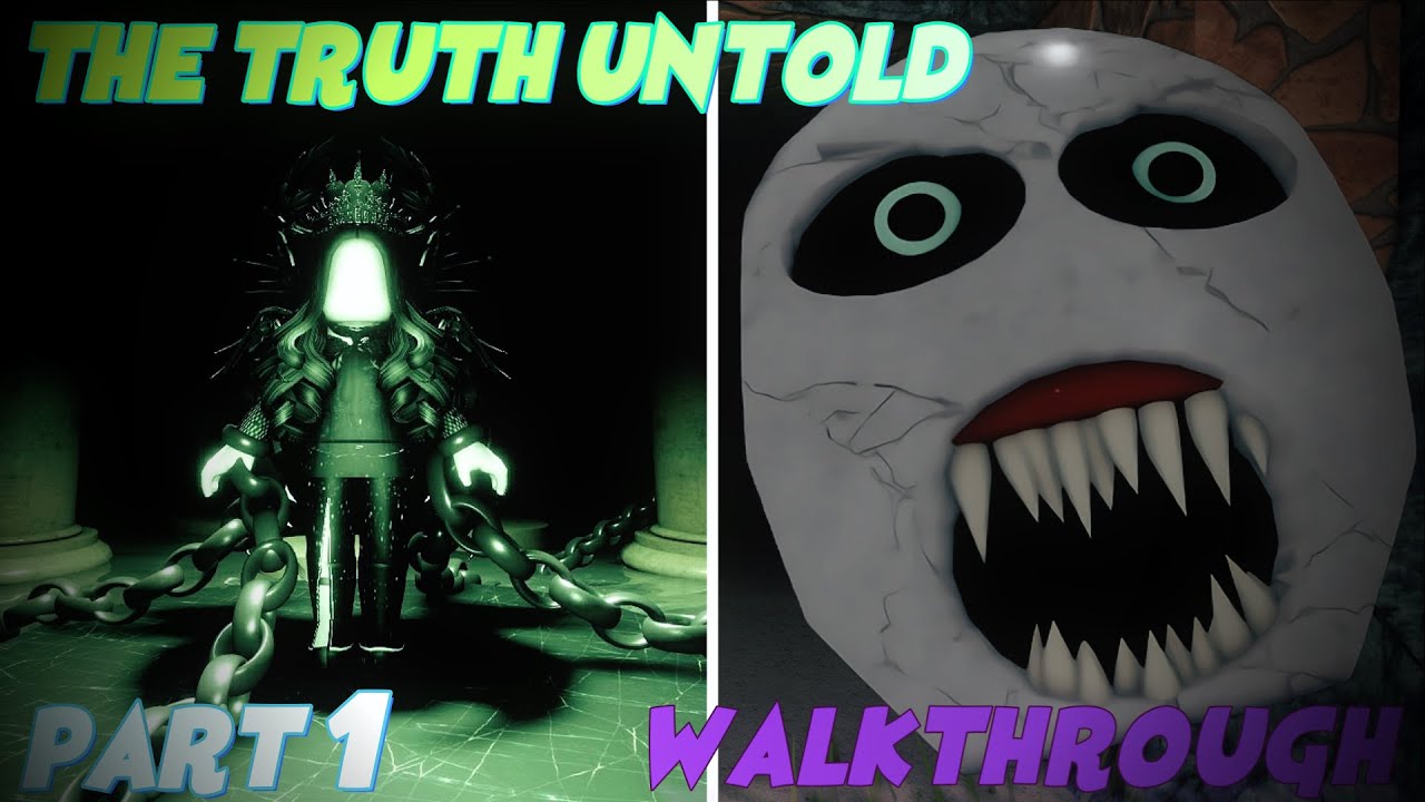 The Truth Untold Part 1 (Full Walkthrough) Roblox YouTube