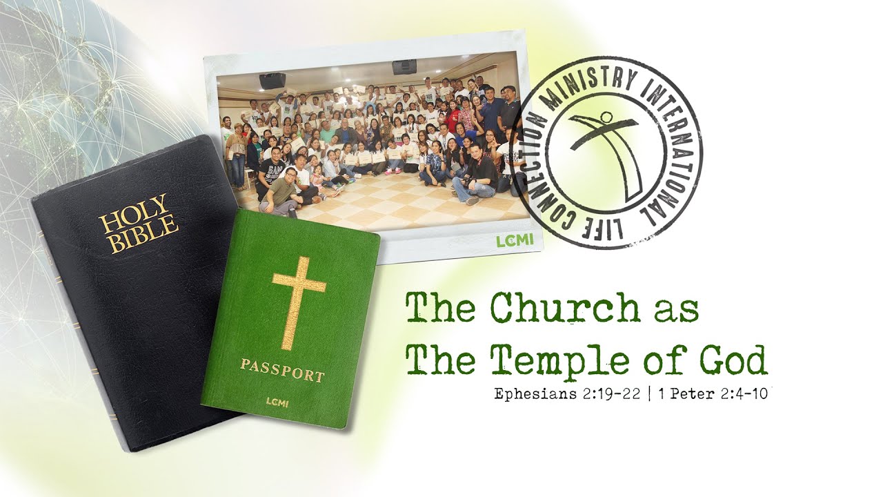 THE CHURCH AS THE TEMPLE OF GOD | LCC GLOBAL LIVE - YouTube