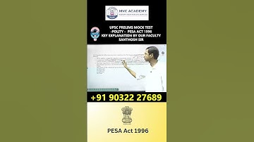 UPSC Polity | Mock Test Key Explanation| PESA ACT 1996 | THE M.O.C.K Program | MVC Academy