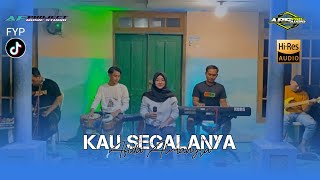 KAU SEGALANYA/AFIDA ALMAHYRA//enak banget audio glerr jernih sperti air pegunungan