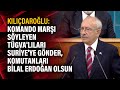 Kılıçdaroğlu: Komando marşı söyleyen TÜGVA'lıları Suriye'ye gönder, komutanları Bilal Erdoğan olsun