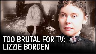 Lizzie Borden: True Story of America's Most Famous Double Murder