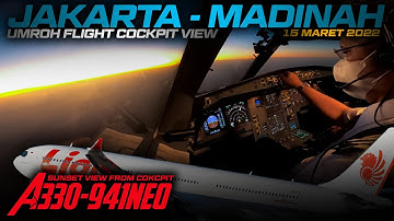 🔴A330neo JAKARTA - MADINAH | COCKPIT VIEW