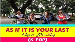 AS IF IT'S YOUR LAST |BLACK PINK | K-POP|DANCE FITNESS |KEEP ON DANZING