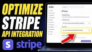 How to Optimize API Integration with Stripe - Full Guide