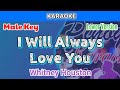 I Will Always Love You by Whitney Houston (Karaoke : Male Key : Lower Version)