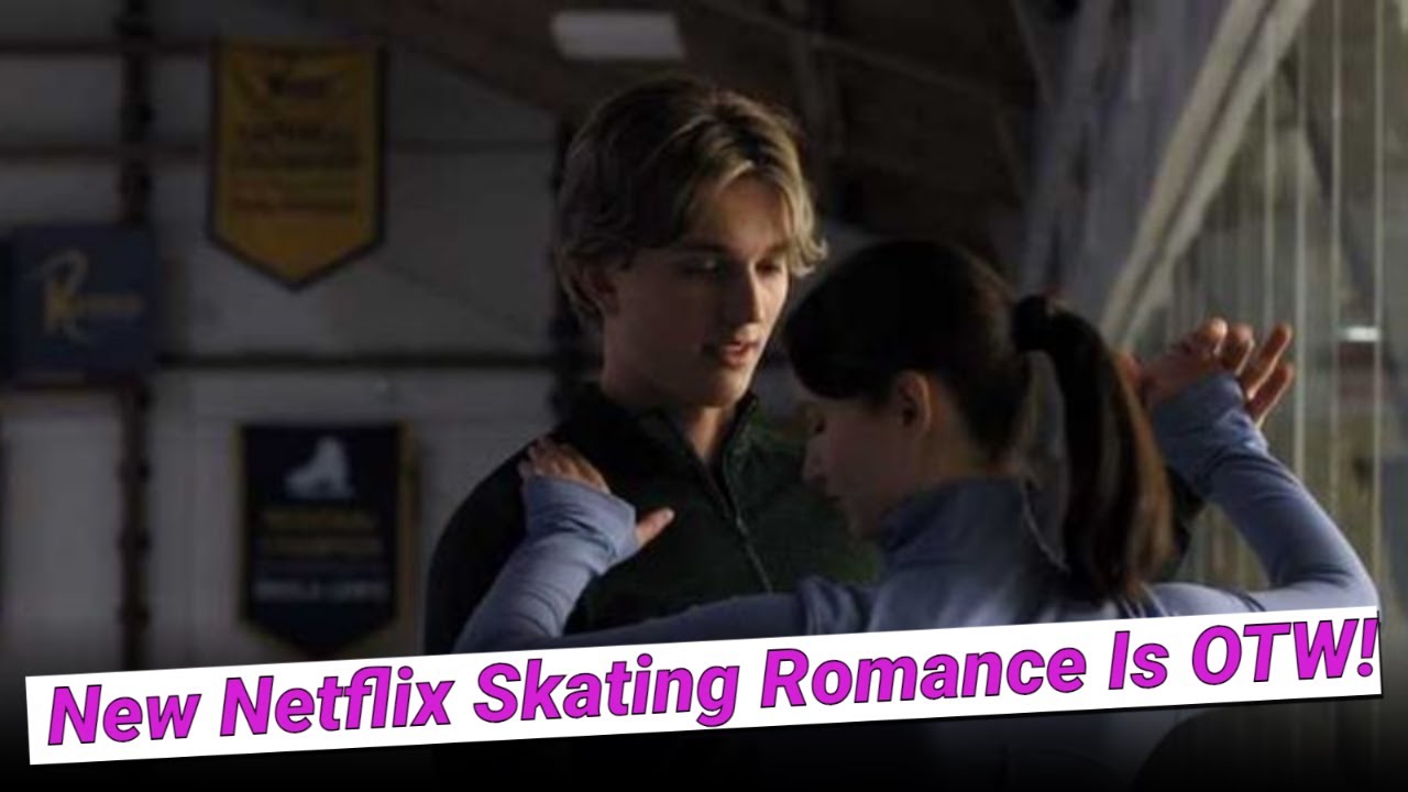 Netflix's New Ice Skating Romance 'Finding Her Edge' Is For 'Ice Princess' Lovers!