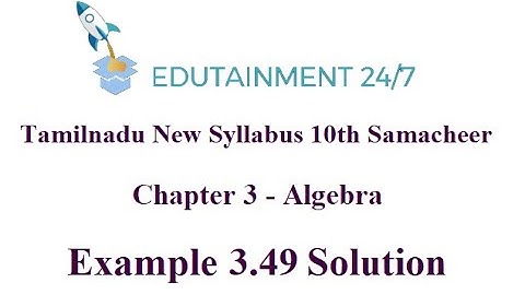 10th std Maths|Example 3.49|Graph of Variations|Algebra|TN Samacheer Syllabus 2020|Eg 3.49|Solution