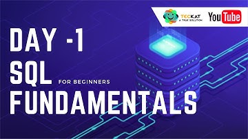 Day 1: SQL Basics for Beginners | Learn SQL Fundamentals | SQL Tutorial for Beginners