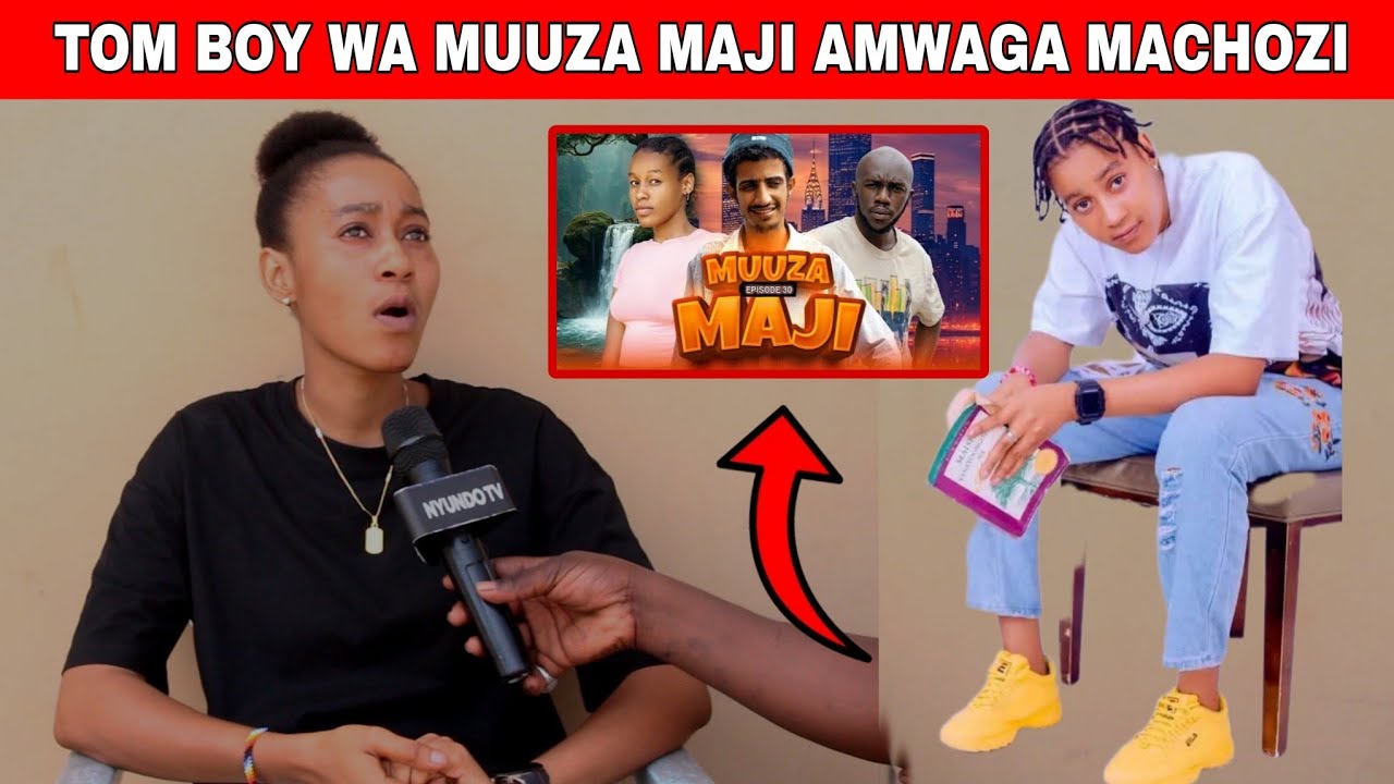 Kuwa TOM BOY kwenye MUUZA MAJI imefanya nikosane na baba yangu.