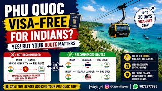 Phu Quoc Visa-Free for Indians 🇻🇳✈️ The Route Matters!