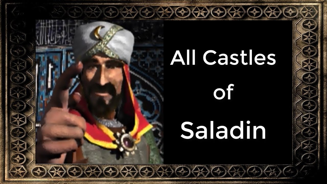 Saladin - All Castles | Stronghold Crusader