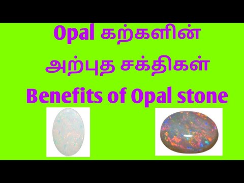 Opal கற்களின் அற்புத சக்திகள் | Benefits of Opal stone