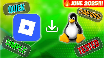 Install Roblox on Linux! - (Updated/Simple/Tested/Compared) - June 2025!!!
