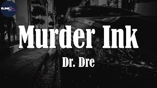 Dr. Dre, "Murder Ink" (Lyric Video) screenshot 4