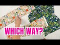 Directional Print Fabrics (Can You Break the Rules?)